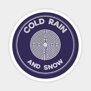 Dead head Cold Rain and Snow Labyrinth Record Magnet